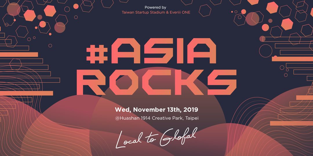 2019 #AsiaRocks – From Local to Global