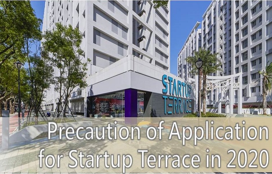 Precaution of Application for Startup Terrace in 2020