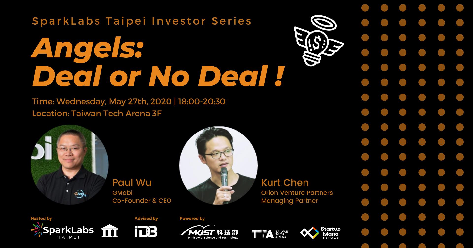 SparkLabs Taipei Investor Series - Angels: Deal or No Deal!