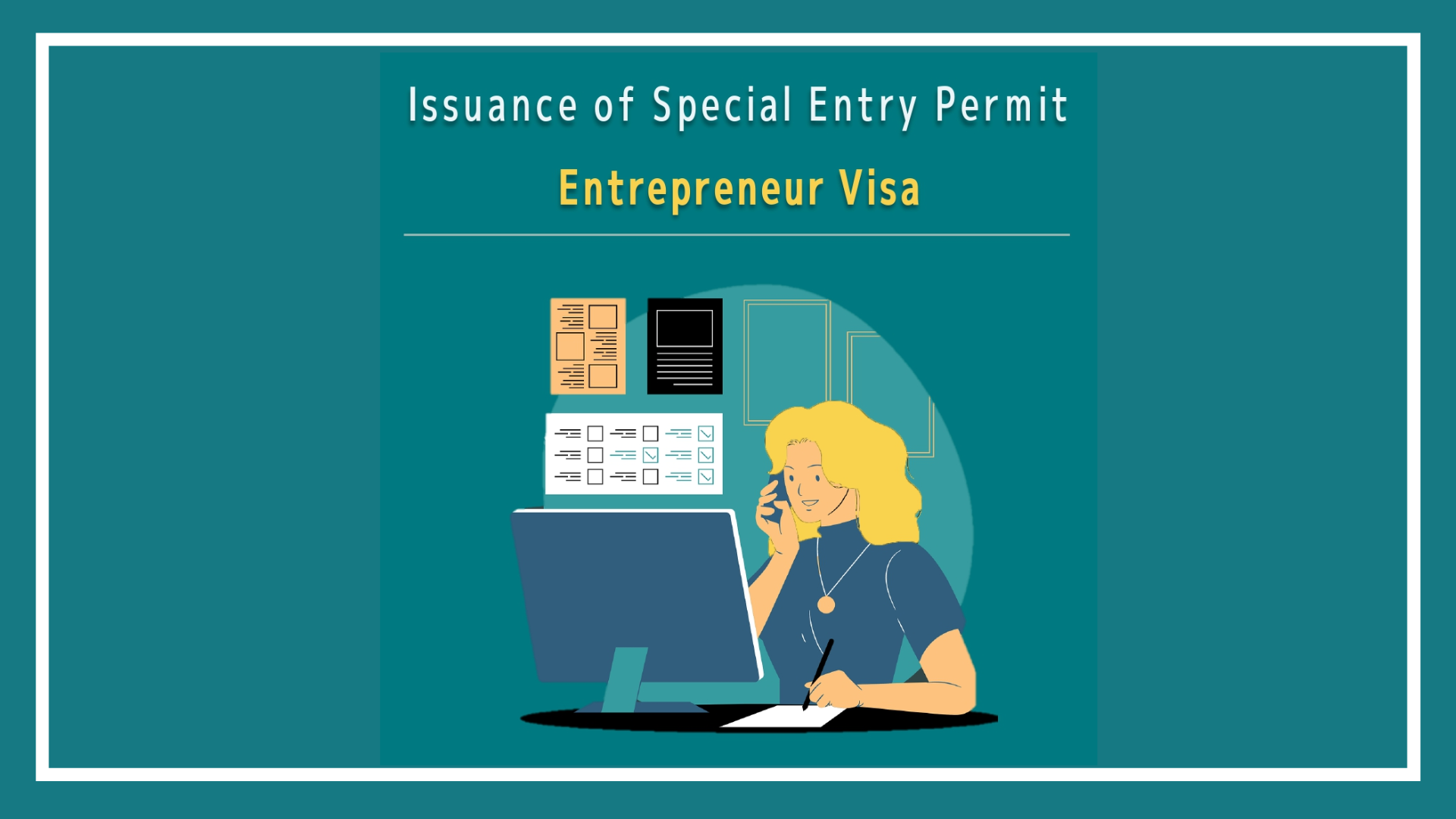 Issuance of Special Entry Permit for Entrepreneur Visa